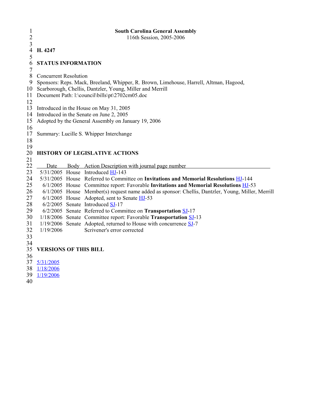 2005-2006 Bill 4247: Lucille S. Whipper Interchange - South Carolina Legislature Online