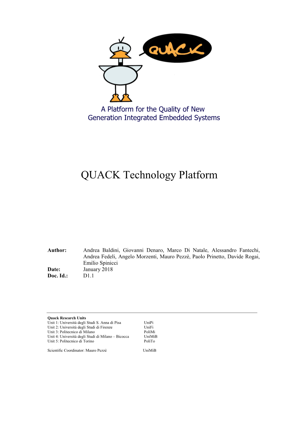 QUACK Technology Platform