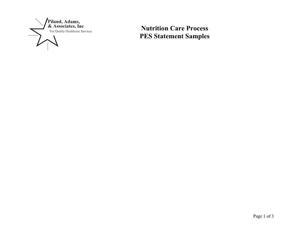 Nutrition Interventions in Place, No New Nutrition Problems, Pes As Above