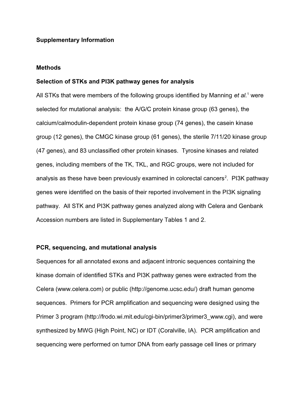 Selection of Stks and PI3K Pathway Genes for Analysis