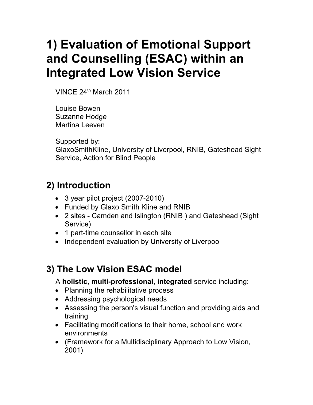 Evaluation of Emotional Support and Counselling (ESAC) Within an Integrated Low Vision Service
