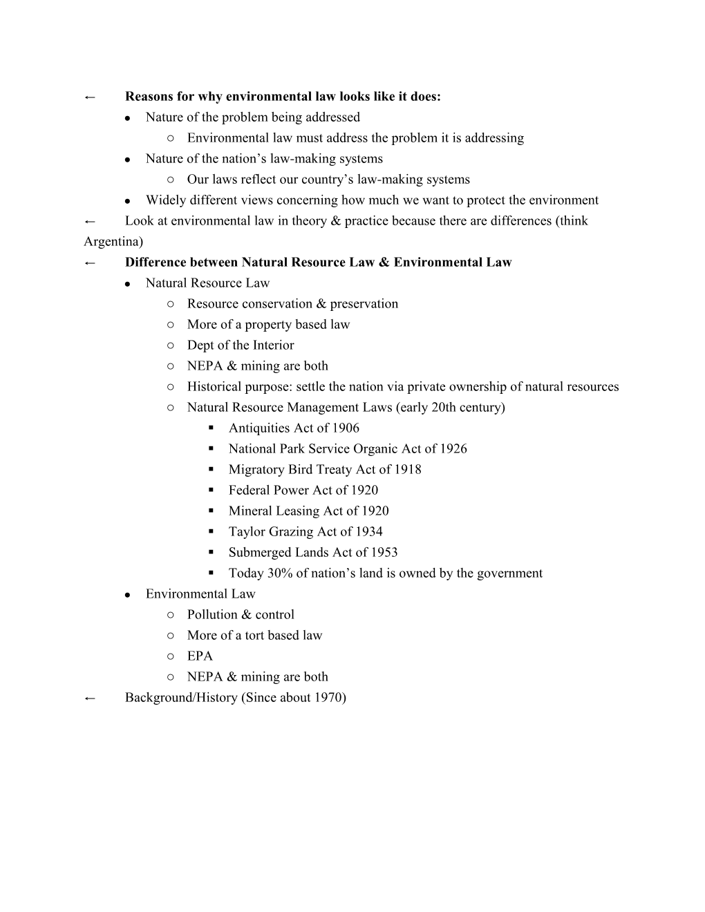 Reasons for Why Environmental Law Looks Like It Does