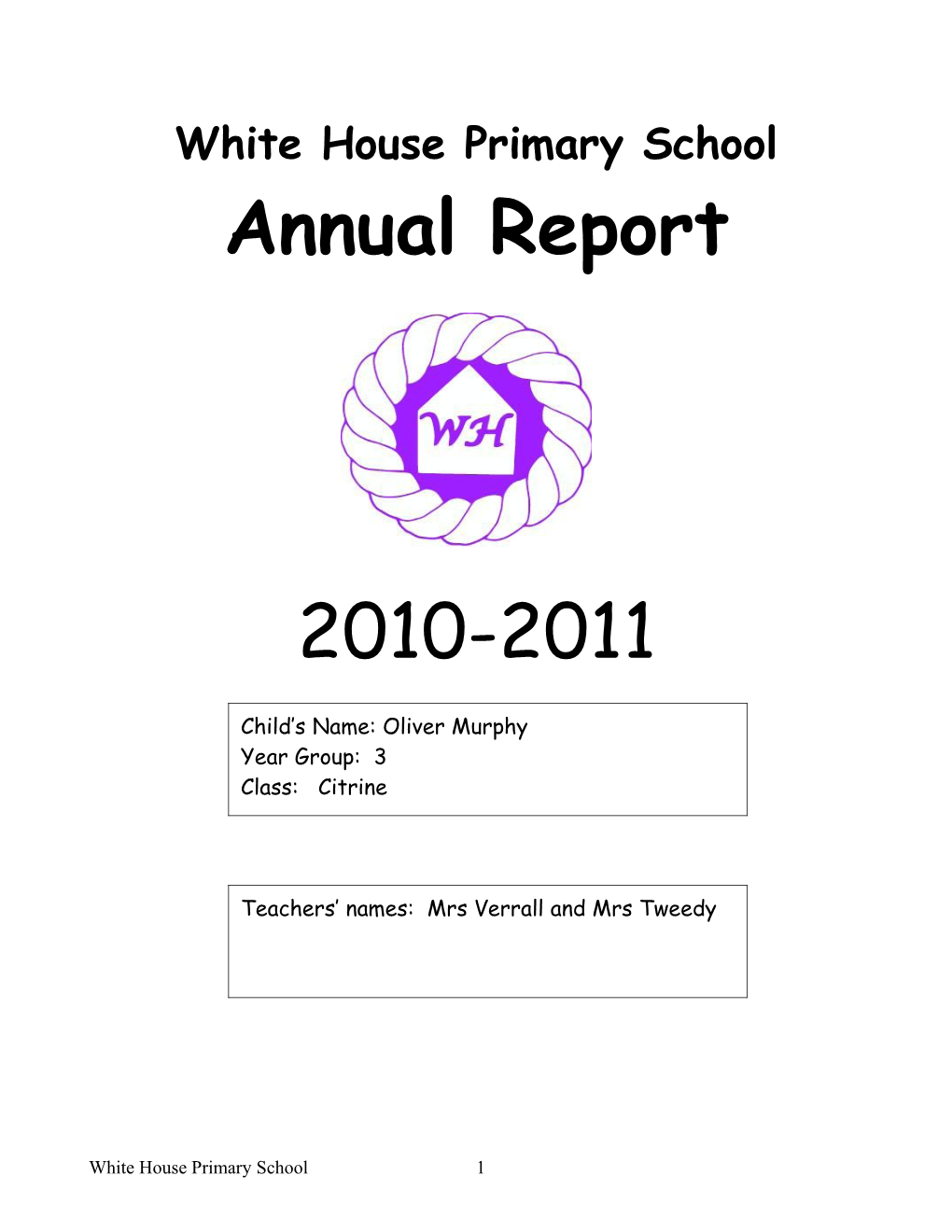 White House Primary School Annual Report