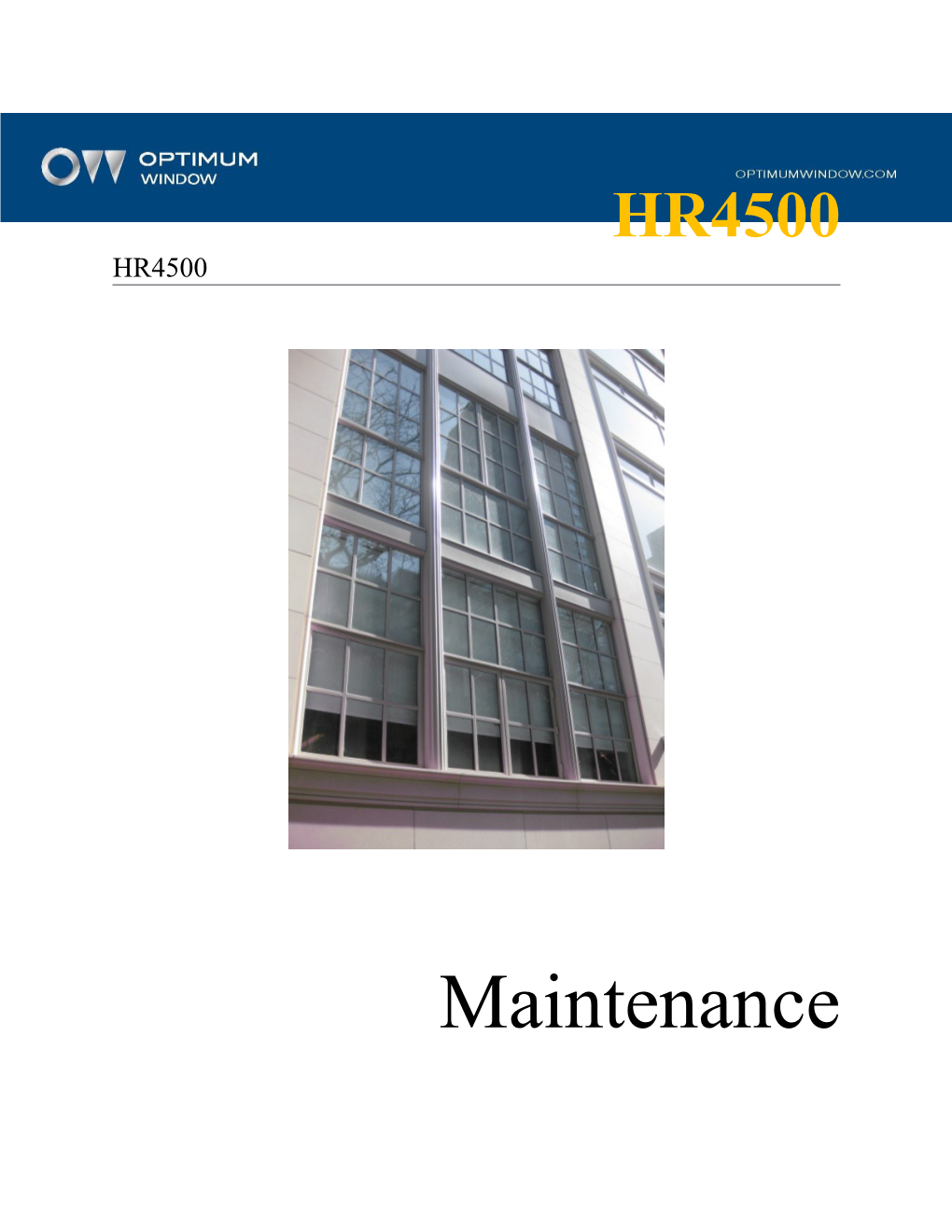 HR4500 Series Reliantwindow& Door Maintenance Manual