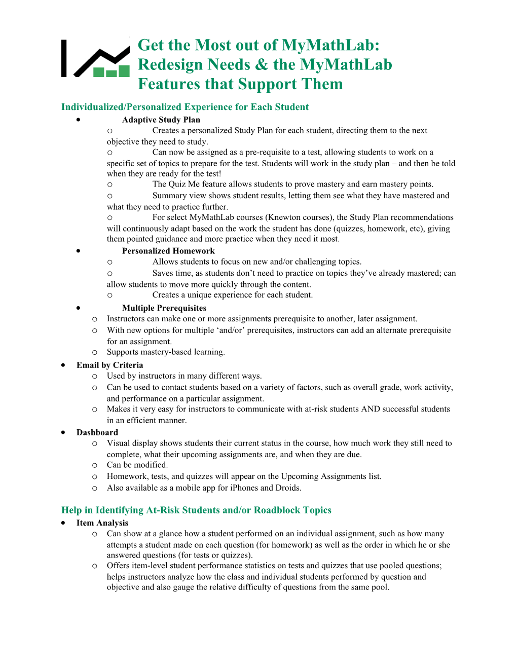 Redesign Needs & the Mymathlab Features That Support Them