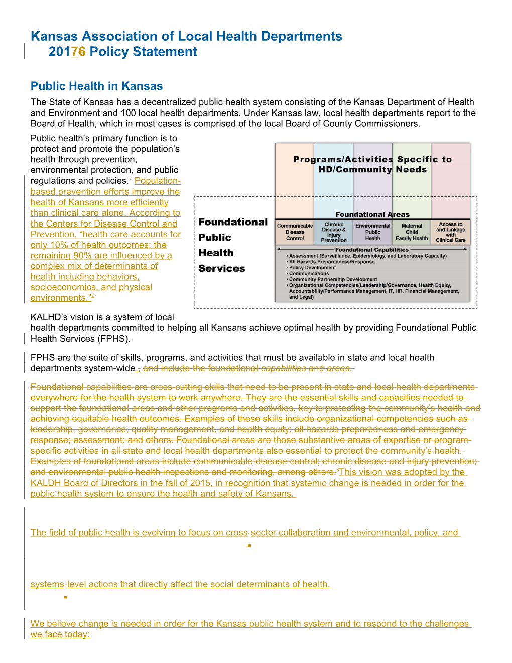 Kansas Association of Local Health Departments20176 Policy Statement