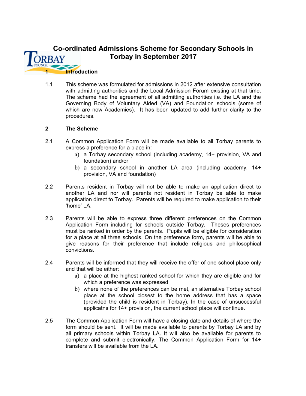 Co-Ordinated Admissions Scheme for Primary Schools in Torbay in September 2013