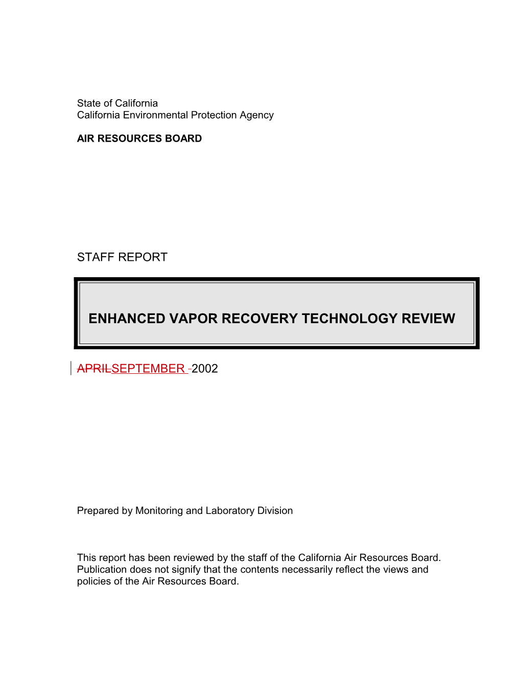 Staff Report: 2002-09-06 Enhanced Vapor Recovery Technology Review Strike and Add
