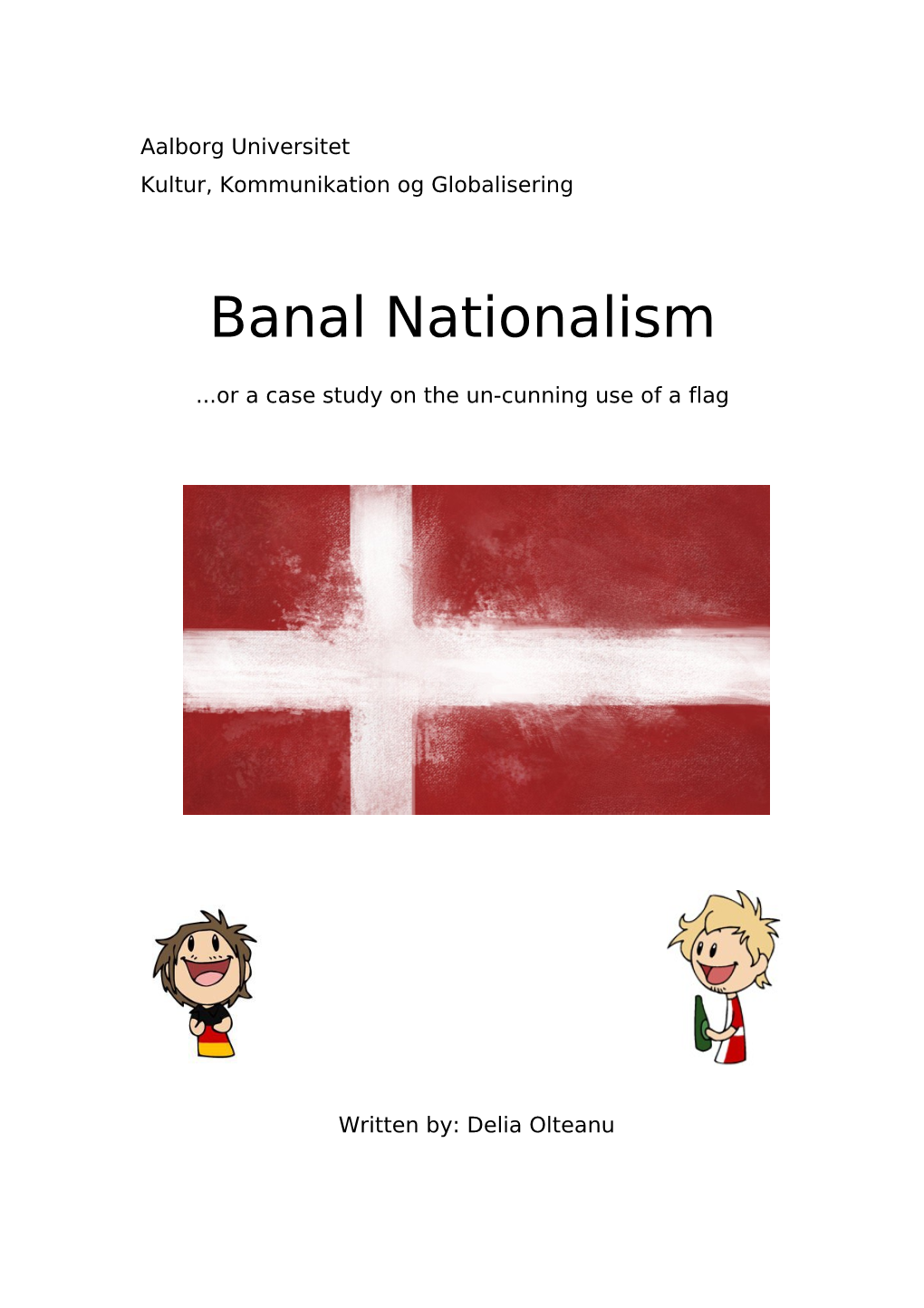 Acculturation Has Been A Topic Of Interest And Of Discussion Throughout The Years, With Various Scholars Supporting Their Theories With Particular Case Studies