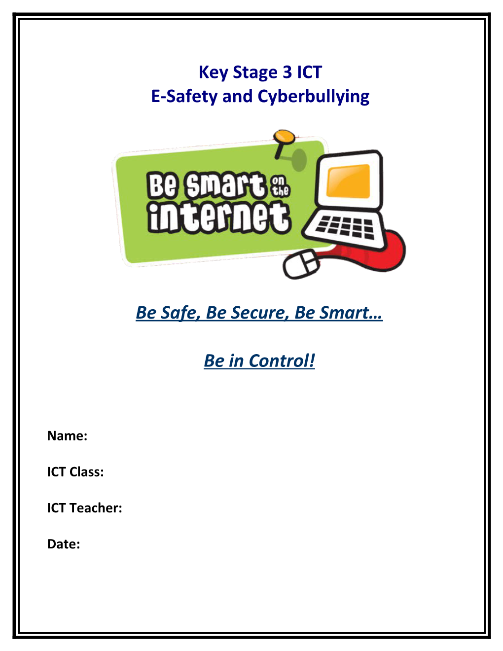 E-Safety and Cyberbullying