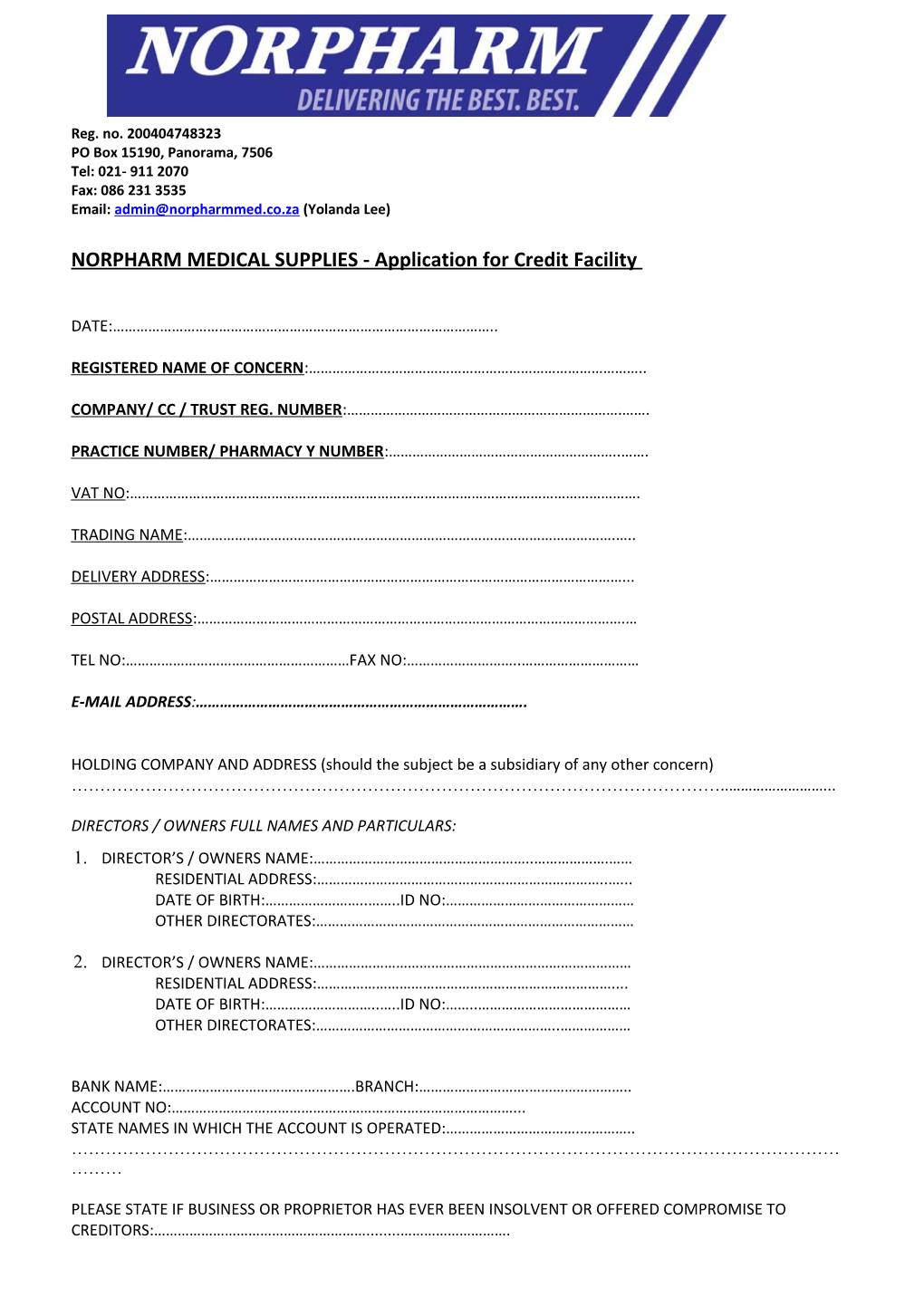 NORPHARM MEDICAL SUPPLIES - Application for Credit Facility