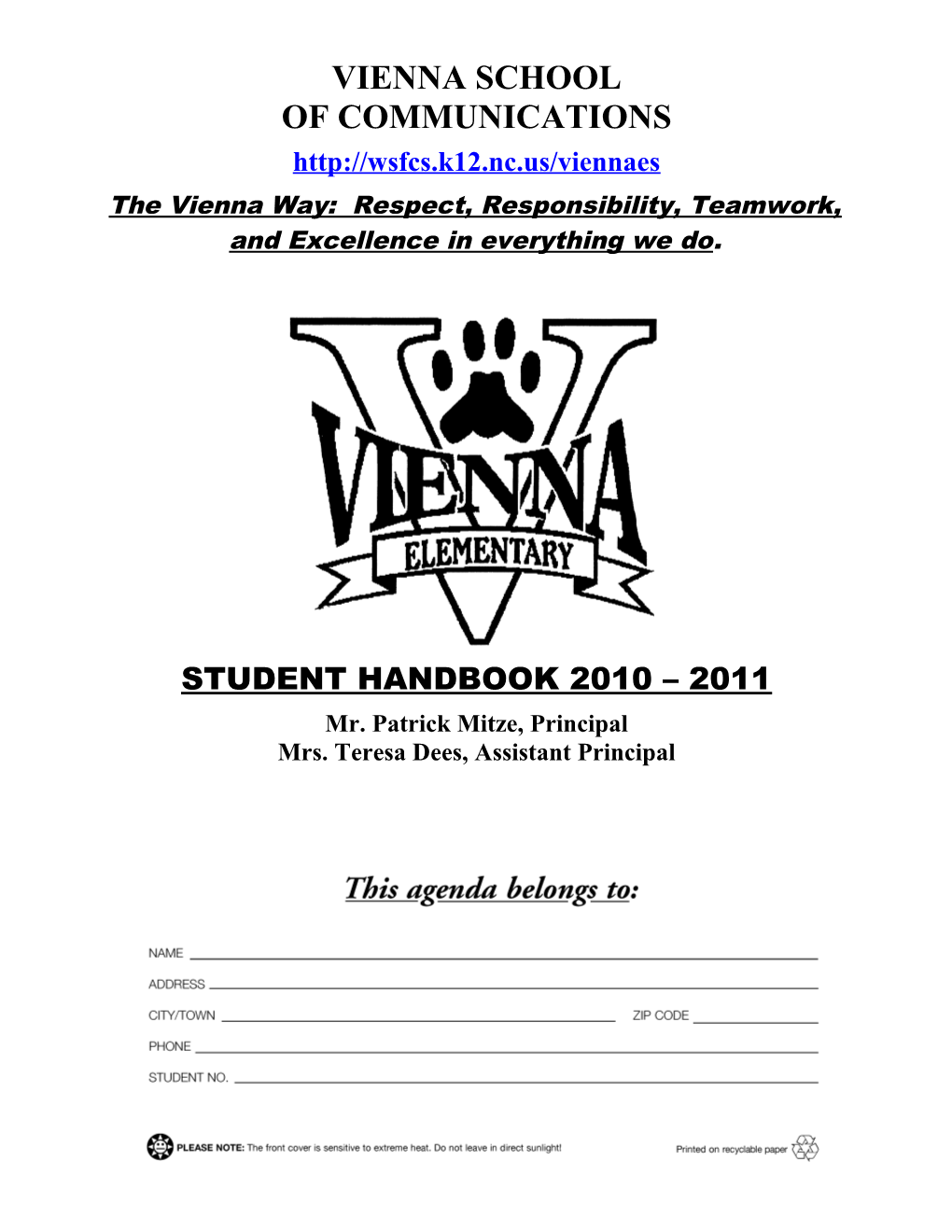 The Vienna Way: Respect, Responsibility, Teamwork, and Excellence in Everything We Do