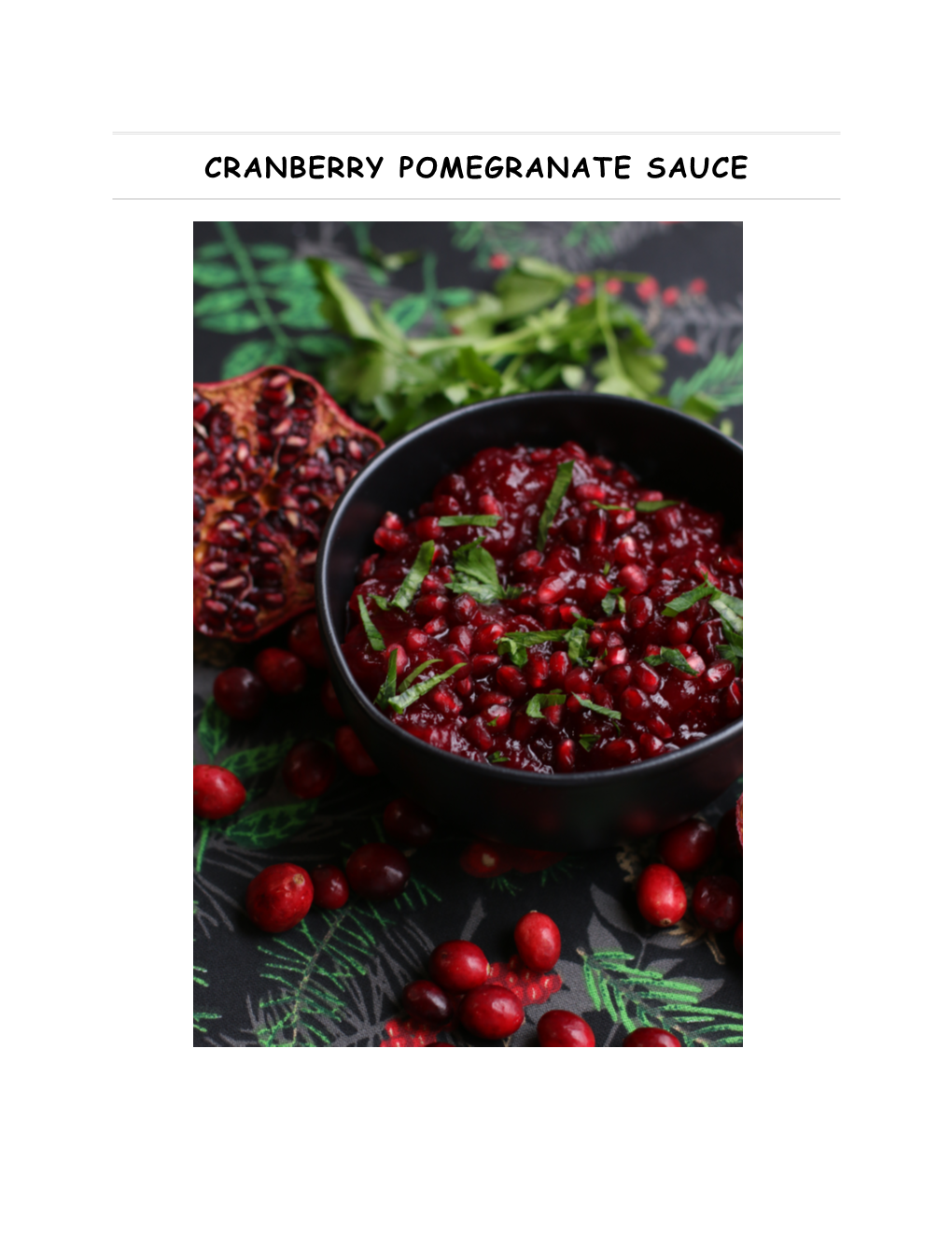 Cranberry Pomegranate Sauce