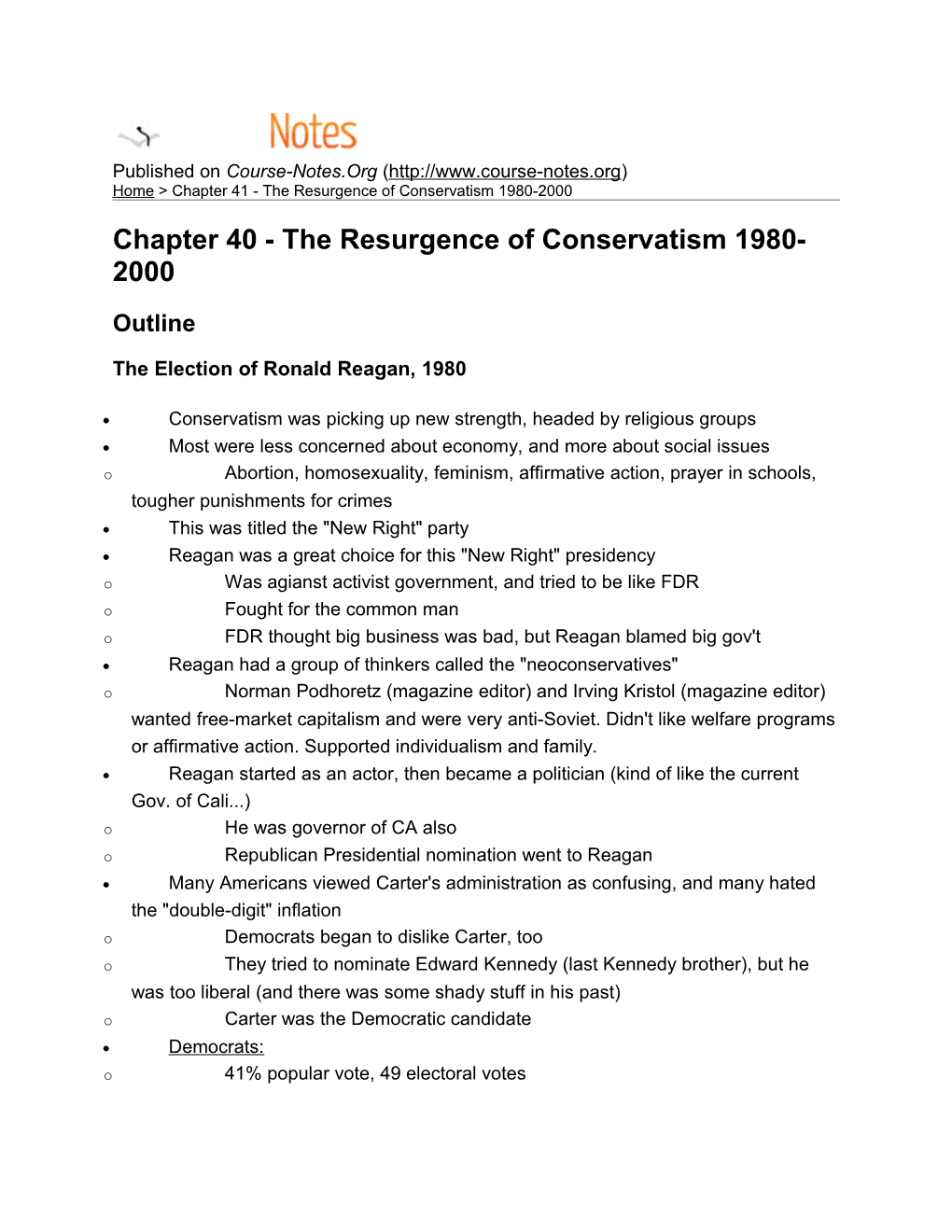 Chapter 40 - the Resurgence of Conservatism 1980-2000