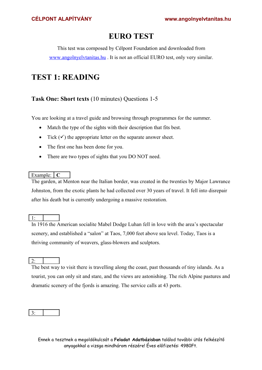 Task One: Short Texts (10 Minutes) Questions 1-5