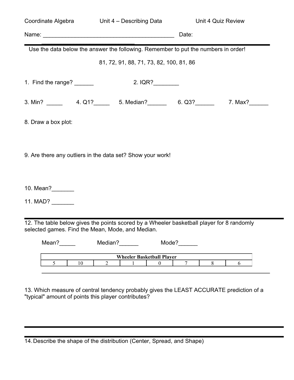 Coordinate Algebra Unit 4 Describing Data Unit 4 Quiz Review