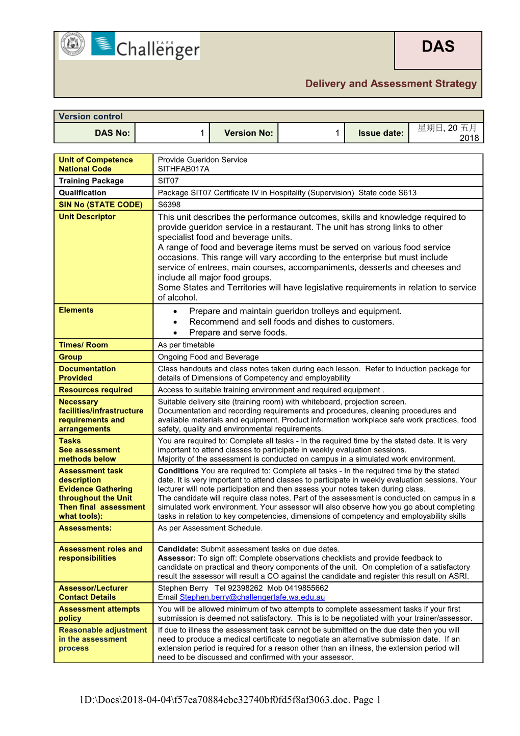 Supervisors to Prepare Order the Week Prior and Submit It to the Support Staff