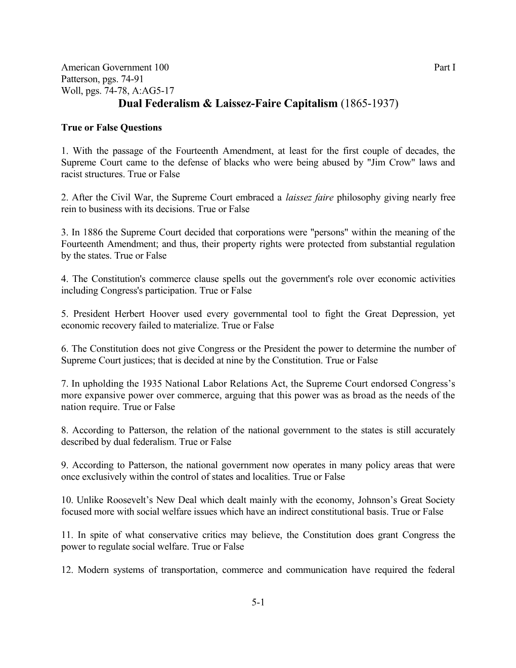 Dual Federalism & Laissez-Faire Capitalism (1865-1937)