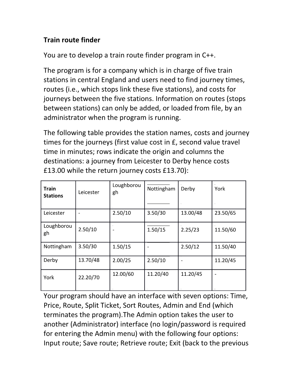 You Are to Develop a Train Route Finder Program in C