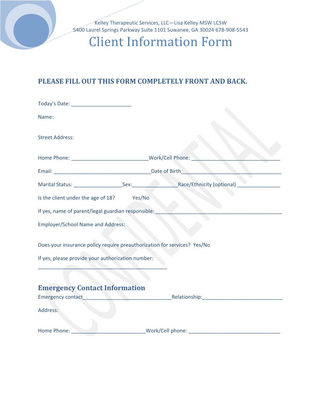 Please Fill out This Form Completely Front and Back
