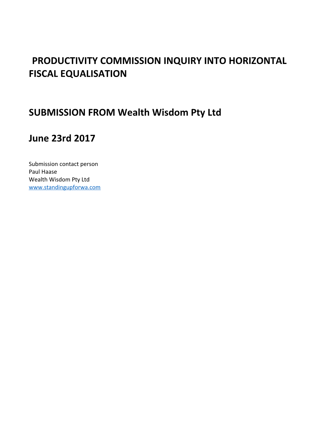 Submission 10 - Wealth Wisdom Pty Ltd - Horizontal Fiscal Equalisation - Public Inquiry