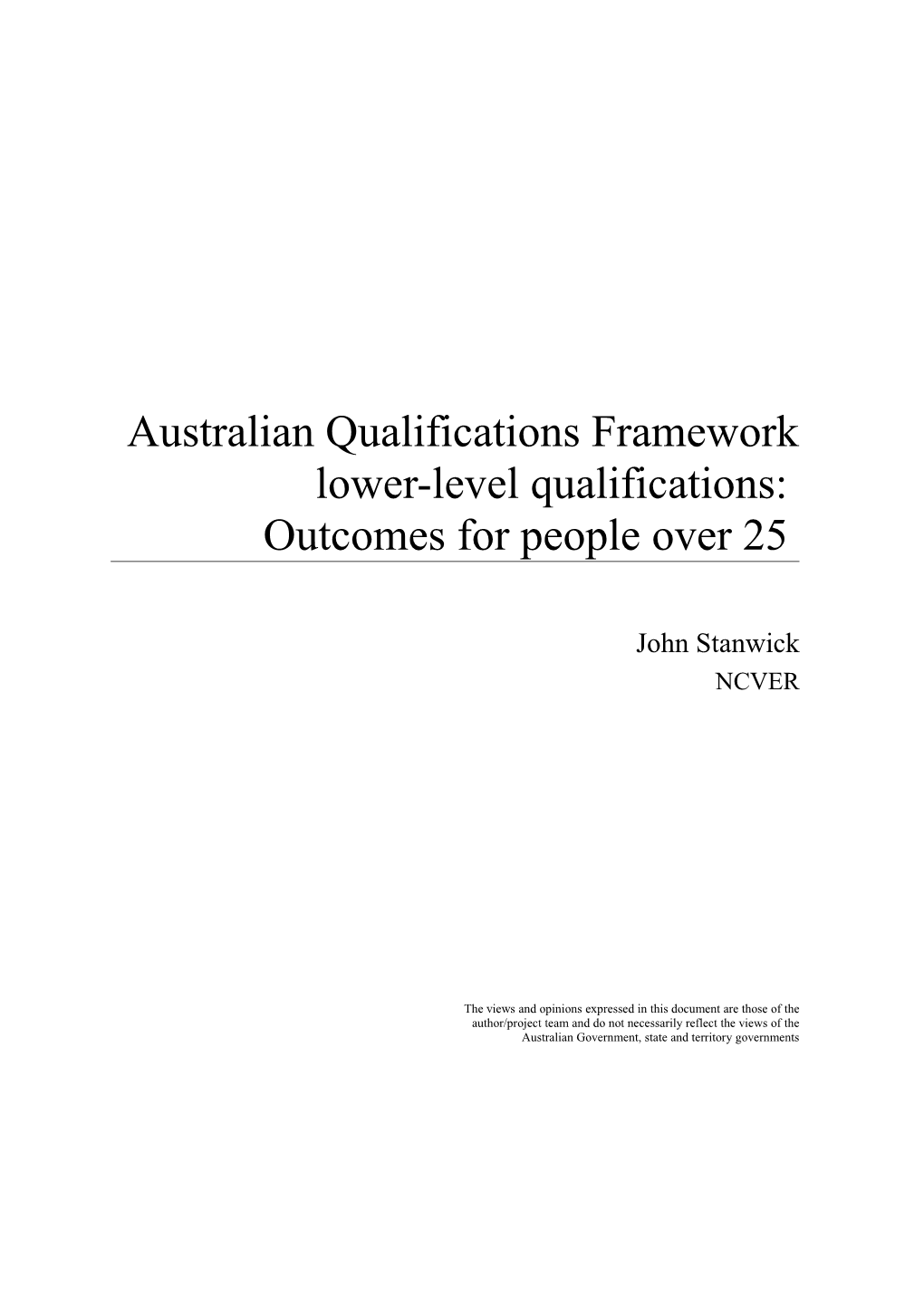 AQF Lower-Level Quals: Overs 25S