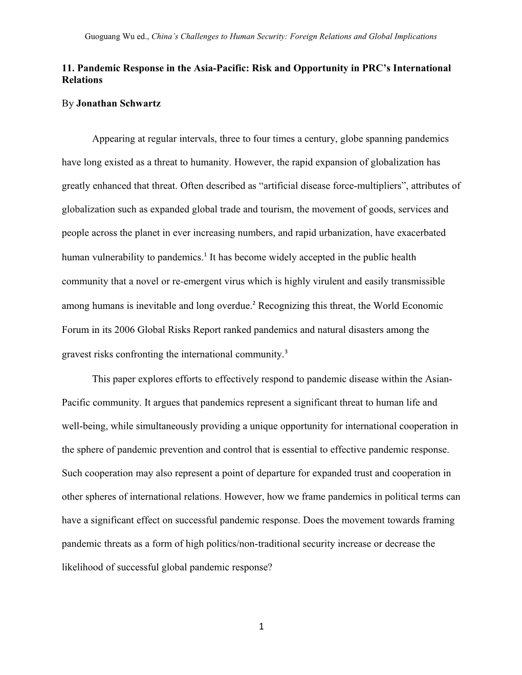 11. Pandemic Response in the Asia-Pacific: Risk and Opportunity in PRC S International