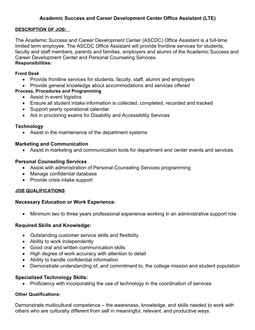Academic Success and Career Development Center Office Assistant (LTE)