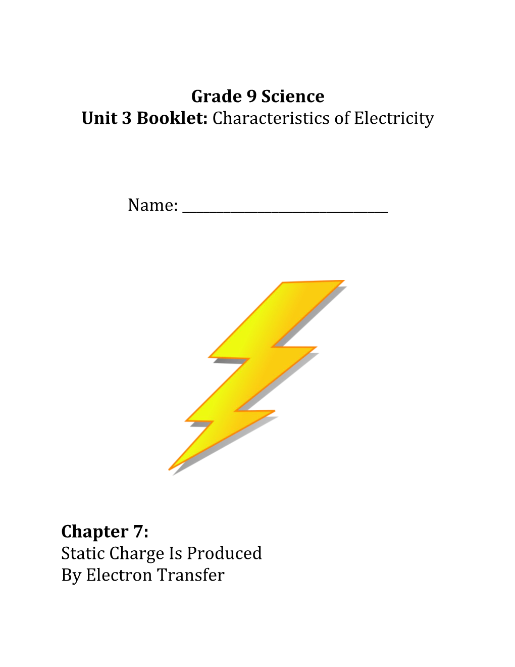 Unit 3 Booklet: Characteristics of Electricity