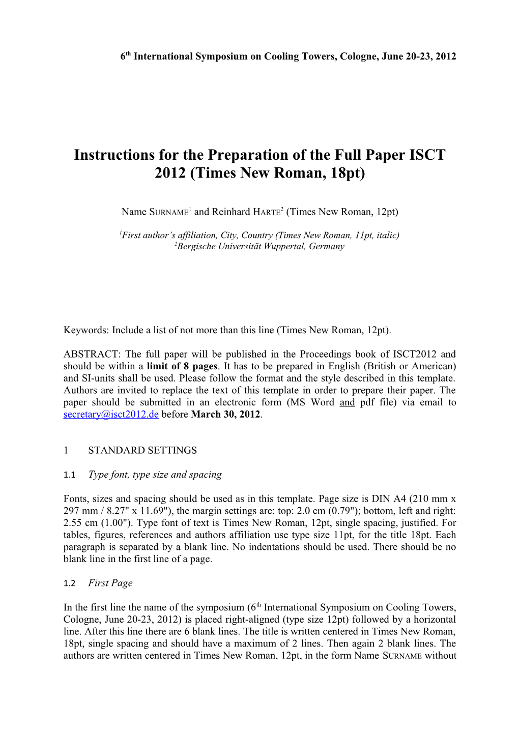 Instructions for the Preparation of the Full Paper ISCT 2012 (Times New Roman, 18Pt)