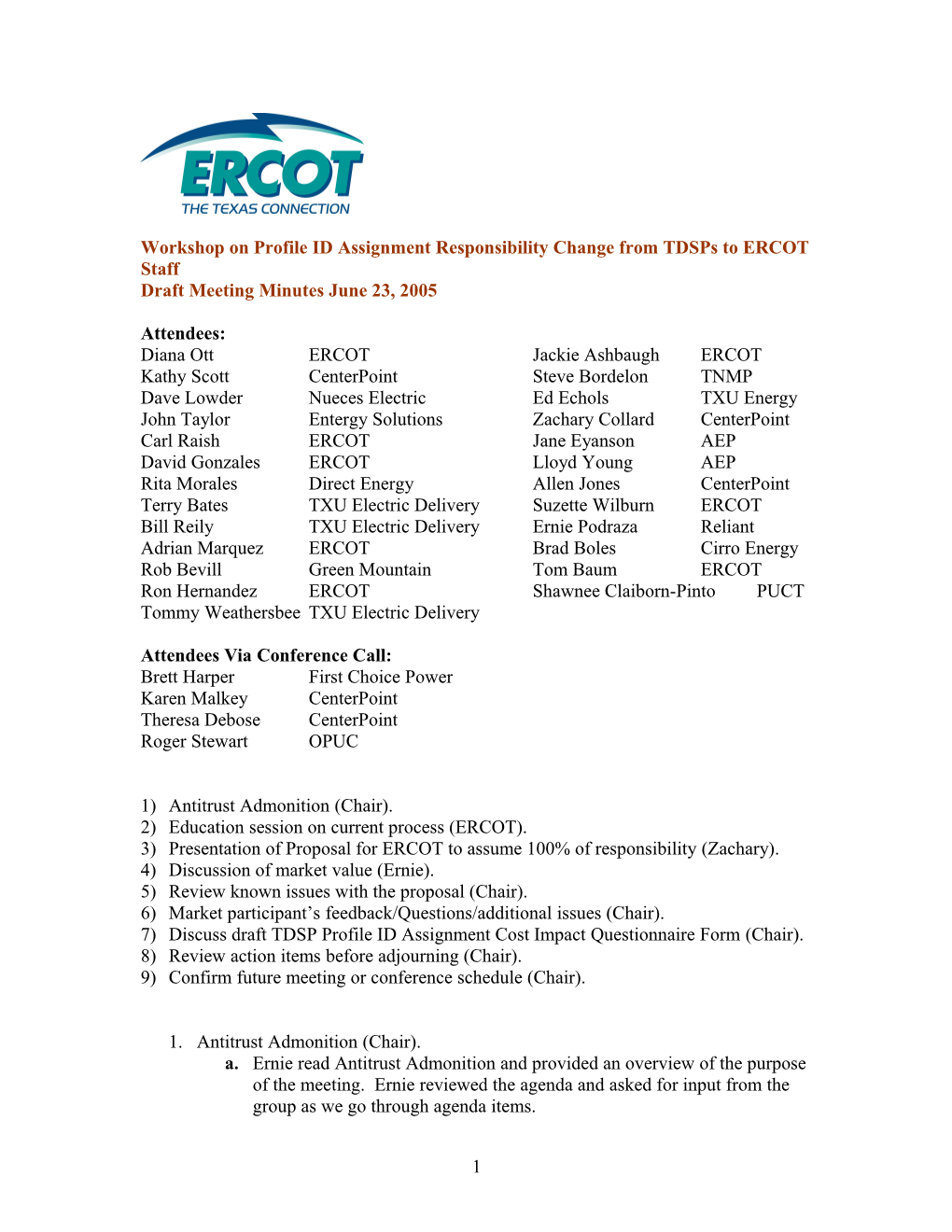 Workshop on Profile ID Assignment Responsibility Change from Tdsps to ERCOT Staff