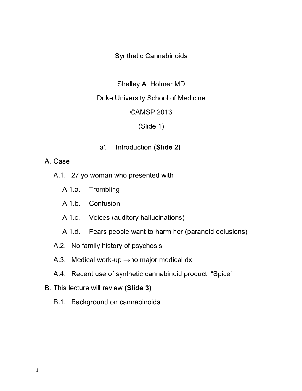 Synthetic Cannabinoids