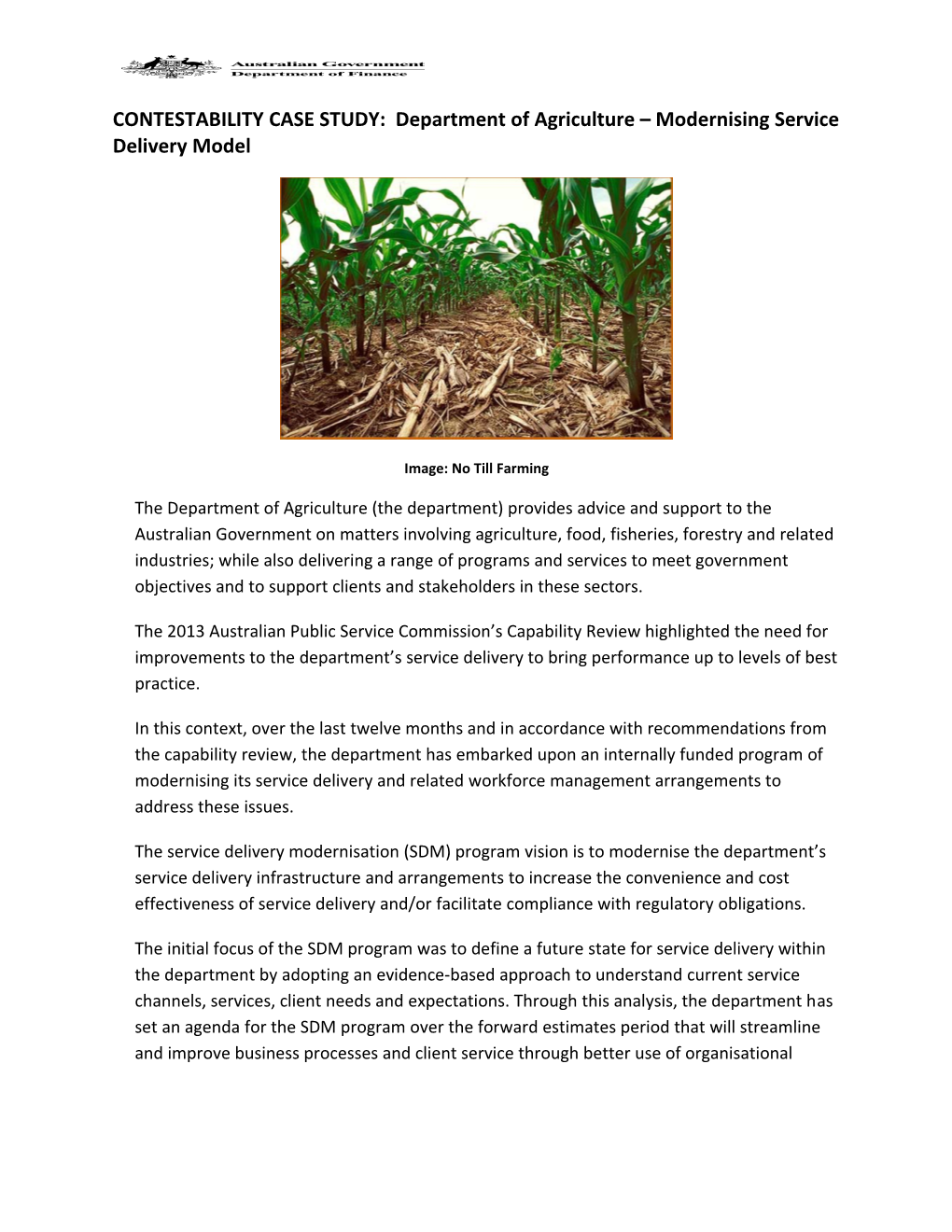 CONTESTABILITY CASE STUDY: Department of Agriculture Modernising Service Delivery Model