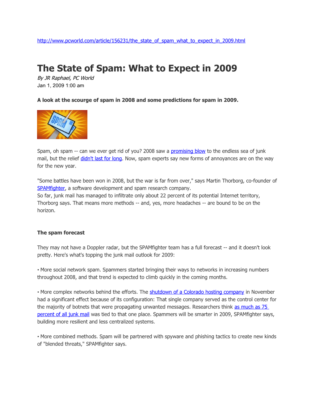 The State of Spam: What to Expect in 2009