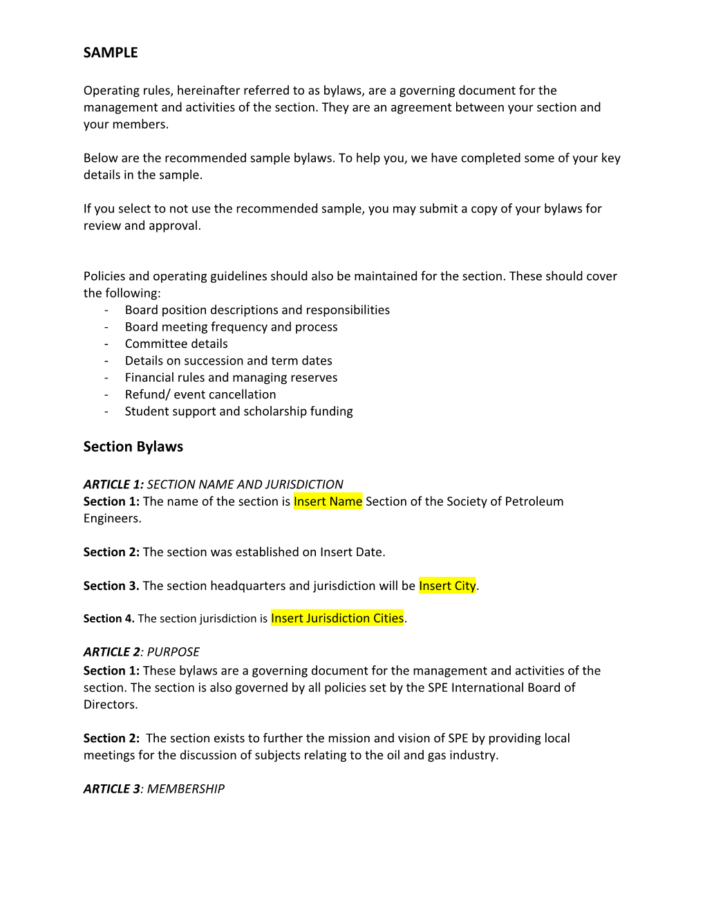 Operating Rules, Hereinafter Referred to As Bylaws, Are a Governing Document for the Management