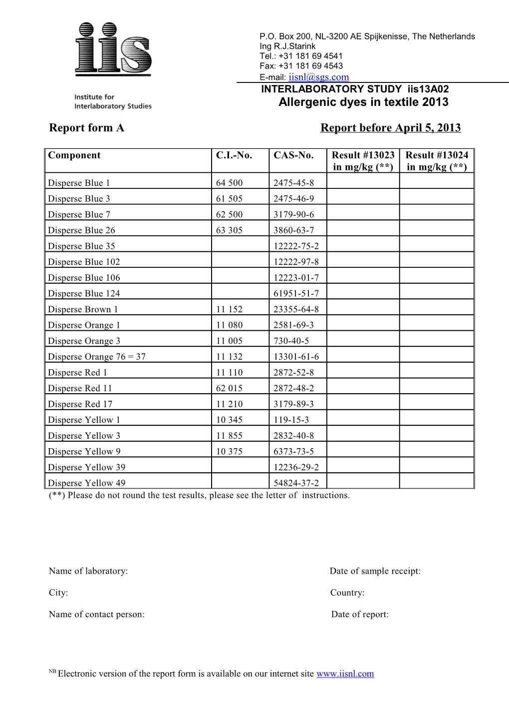 Report Form a Report Before April 5, 2013