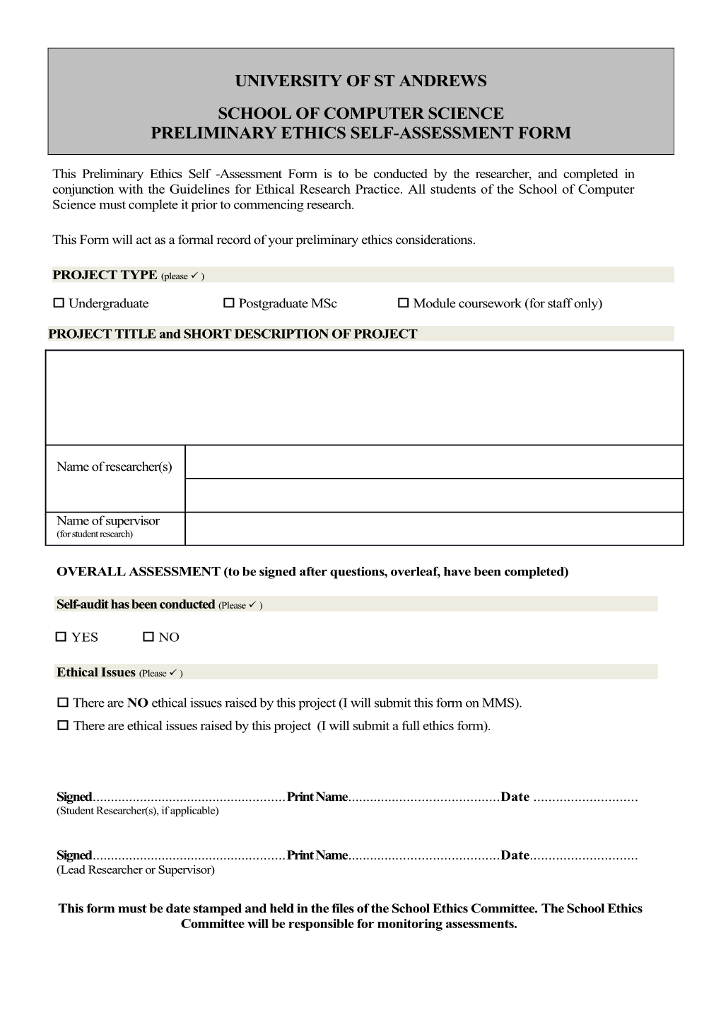 School of Computer Science Preliminary Ethics Self-Assessment Form