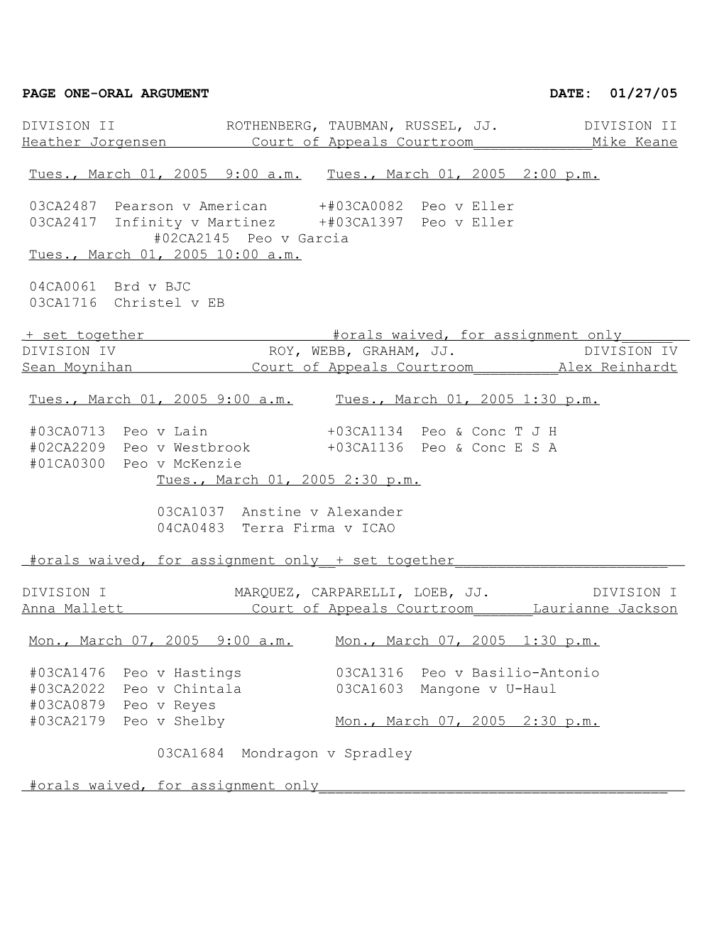 Page One-Oral Argument Date: 01/27/05