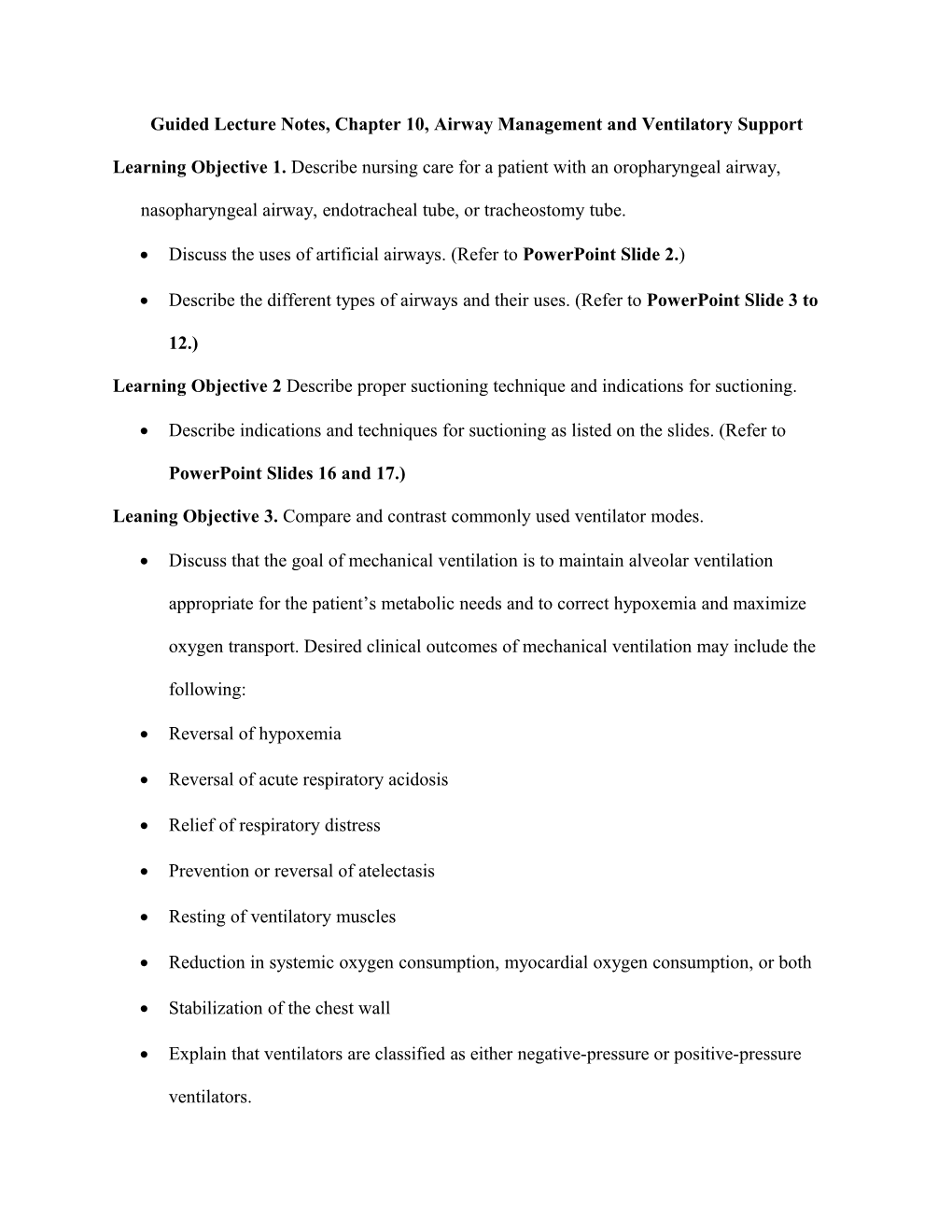 Guided Lecture Notes, Chapter 10, Airway Management and Ventilatory Support