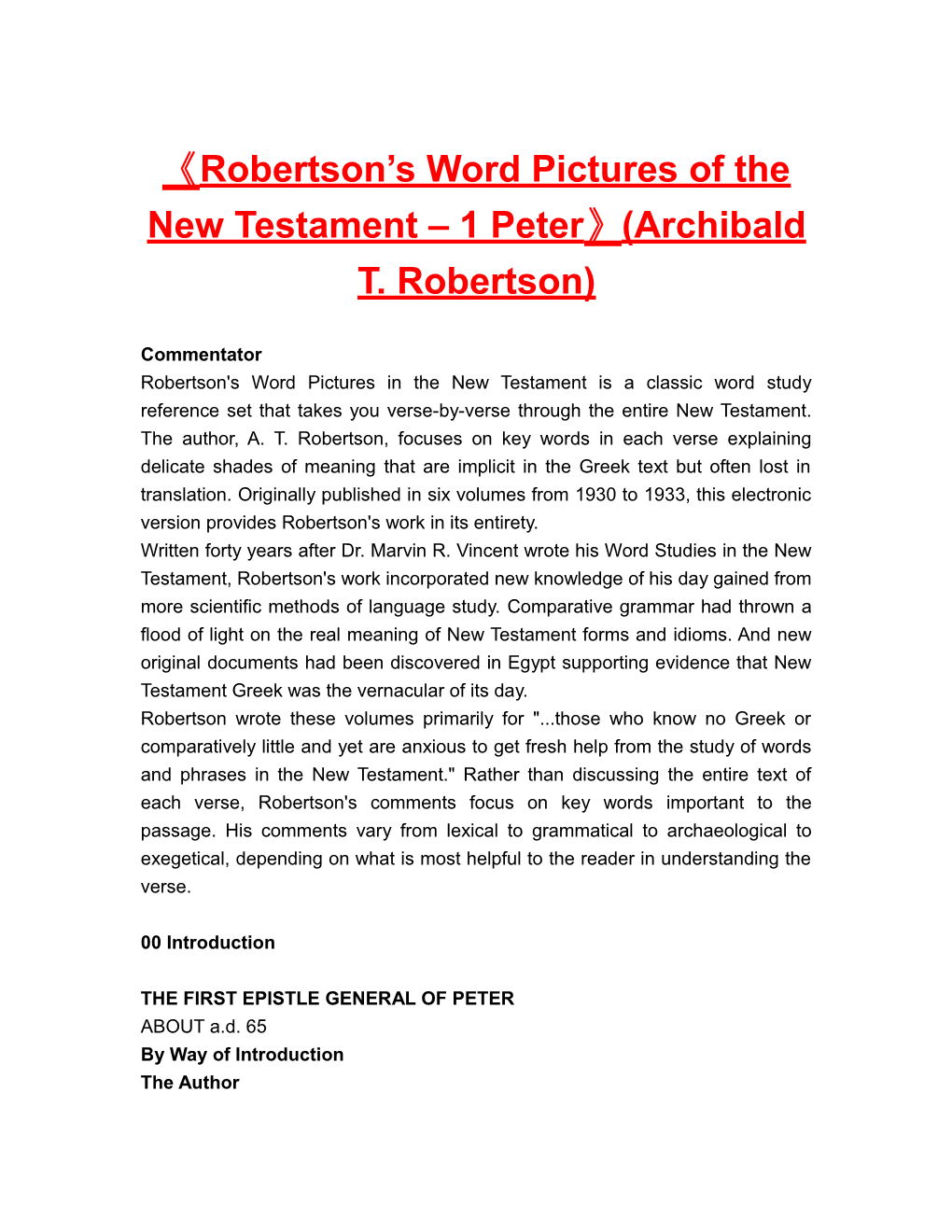 Robertson S Word Pictures of the New Testament 1 Peter (Archibald T. Robertson)