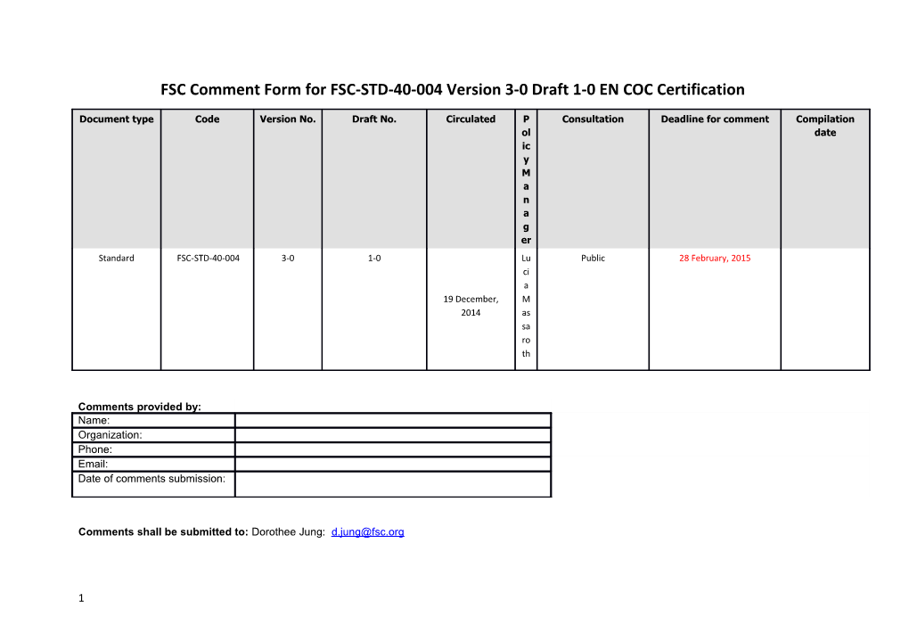 FSC Comment Form for FSC-STD-40-004 Version 3-0 Draft 1-0 EN COC Certification