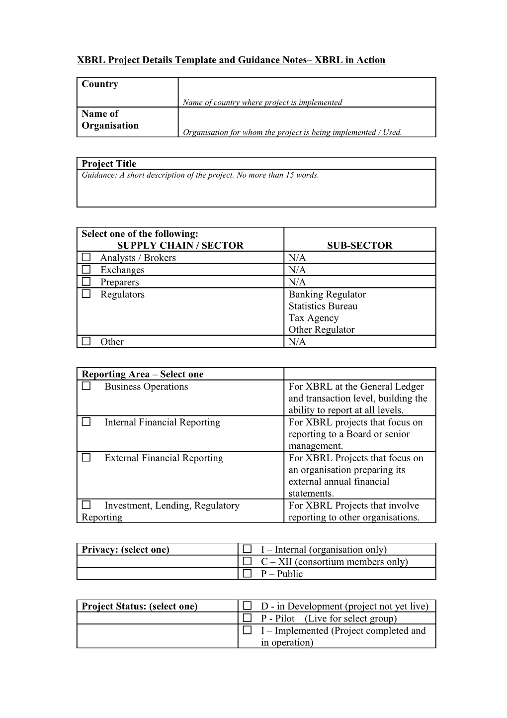 XBRL Project Details Template and Guidance Notes XBRL in Action