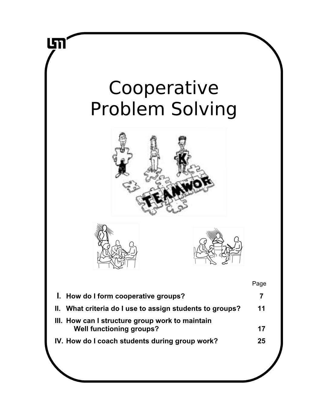 I. How Do I Form Cooperative Groups? 7