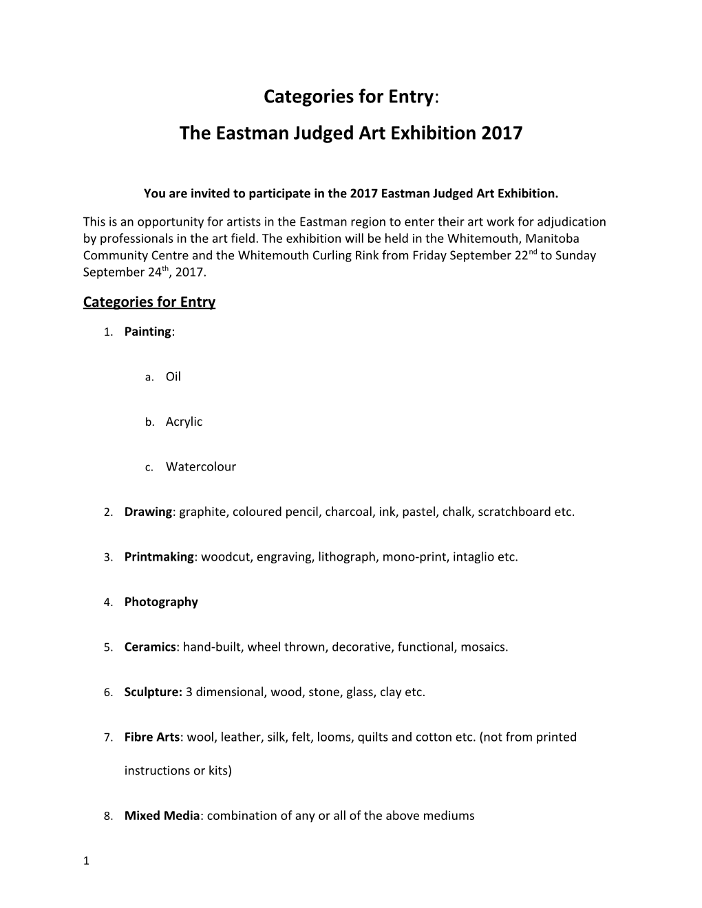 The Eastman Judged Art Exhibition 2017