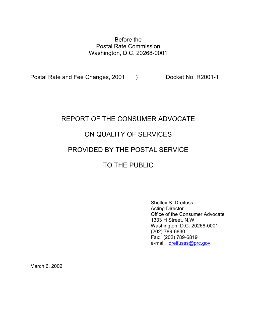 Report of the Consumer Advocate