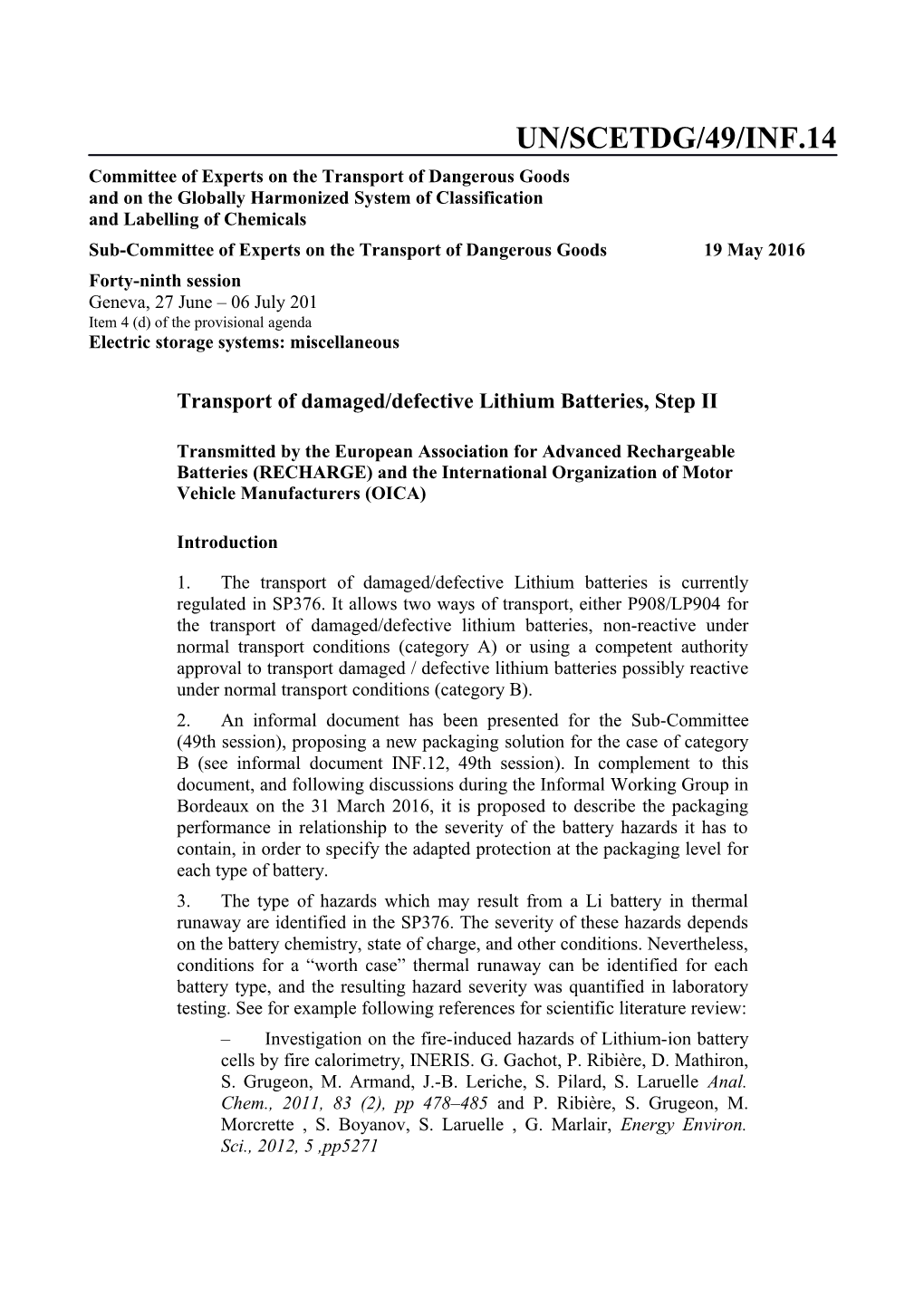 Transport of Damaged/Defective Lithium Batteries, Step II