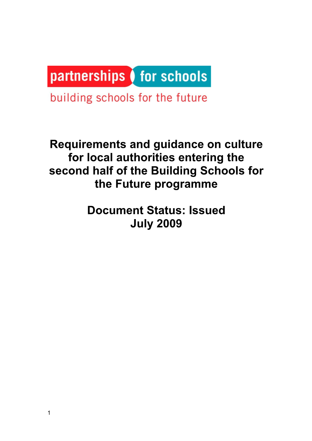 Requirements and Guidance on Culture for Local Authorities Entering the Second Half Of