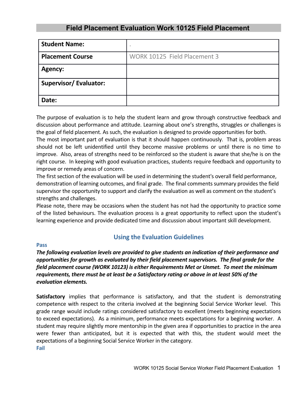 Field Placement Evaluation Work 10125 Field Placement