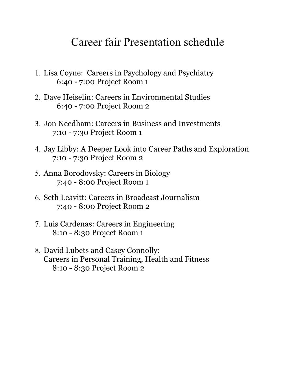Career Fair Presentation Schedule