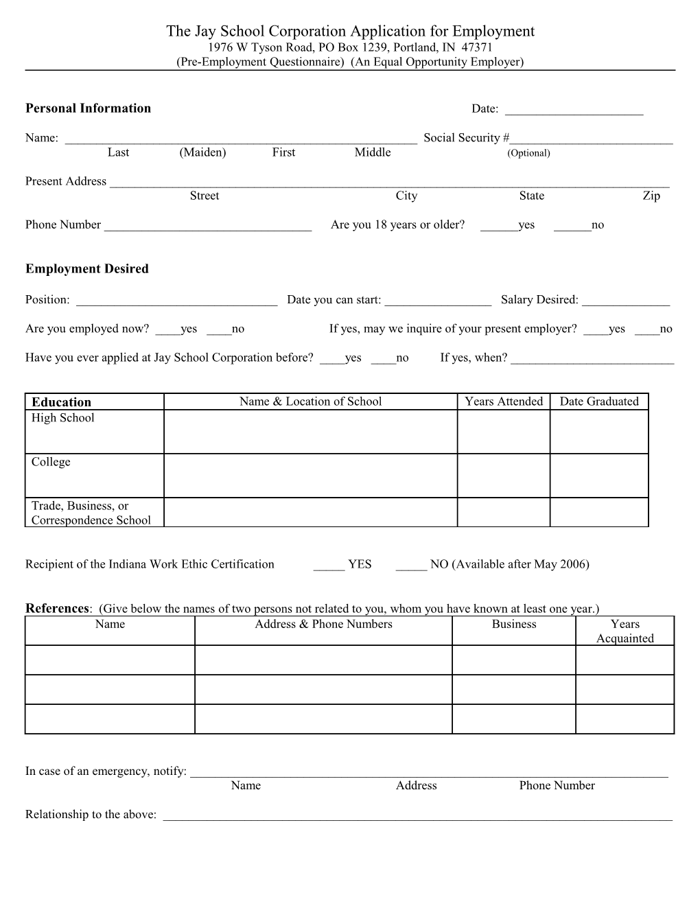 The Jay School Corporation Application for Employment